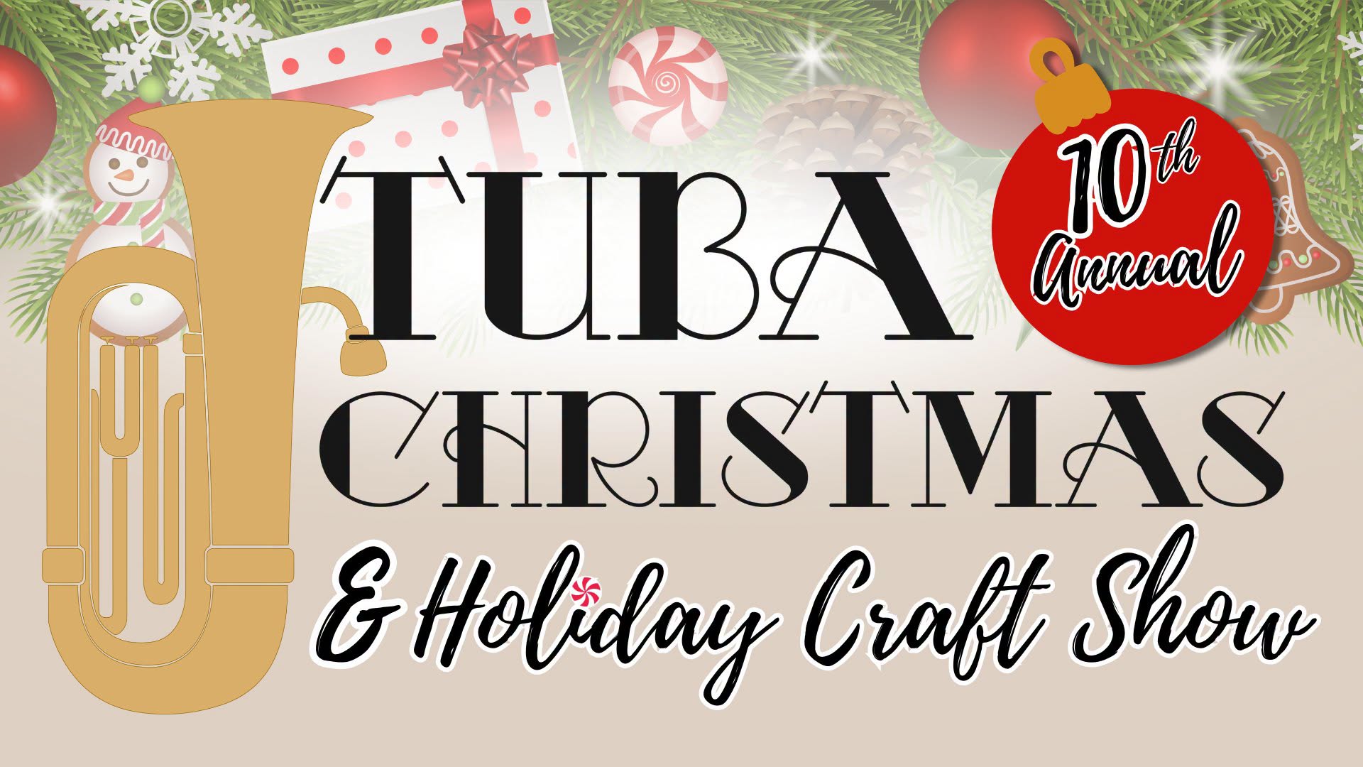TubaChristmas & Holiday Craft Show