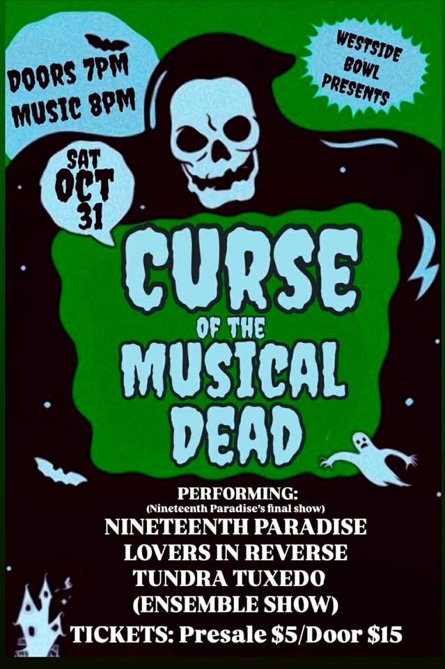 Curse of the Musical Dead at Westside Bowl