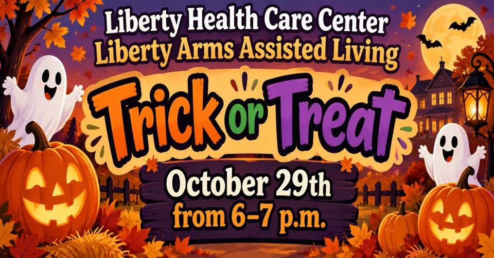 Trick or Treat at Liberty Health Care Center & Liberty Arms