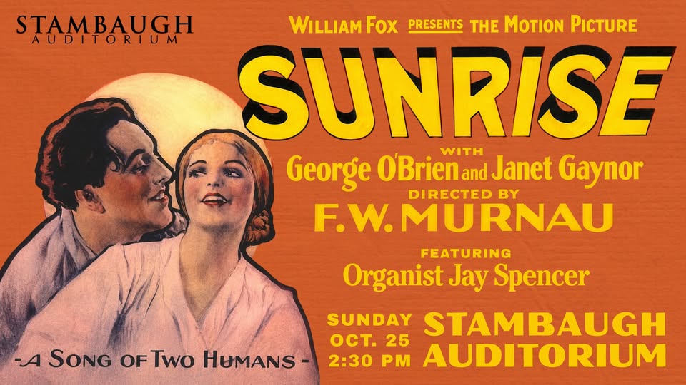 Silent Film: Sunrise with Organ Accompaniment